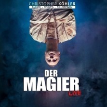 Christopher Köhler - Der Magier 03.01.2027 FRANZ