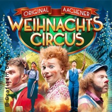 10. Aachener Weihnachtscircus - Das Jubiläumsprogramm | Nobis-Special / Premiere 15.12.2026 Bendplatz